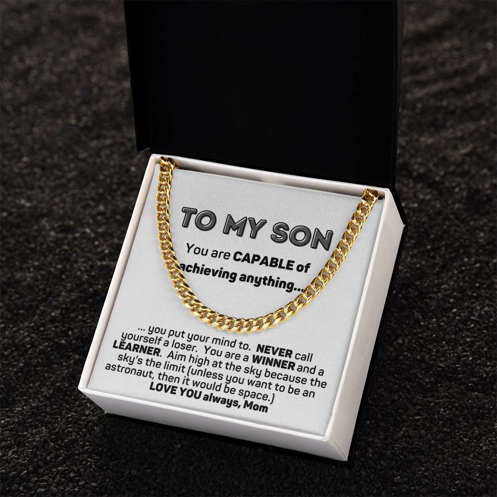 To My Son Capable Of Anything Cuban Chain Link Necklace From Mom Cuban Link Chain
