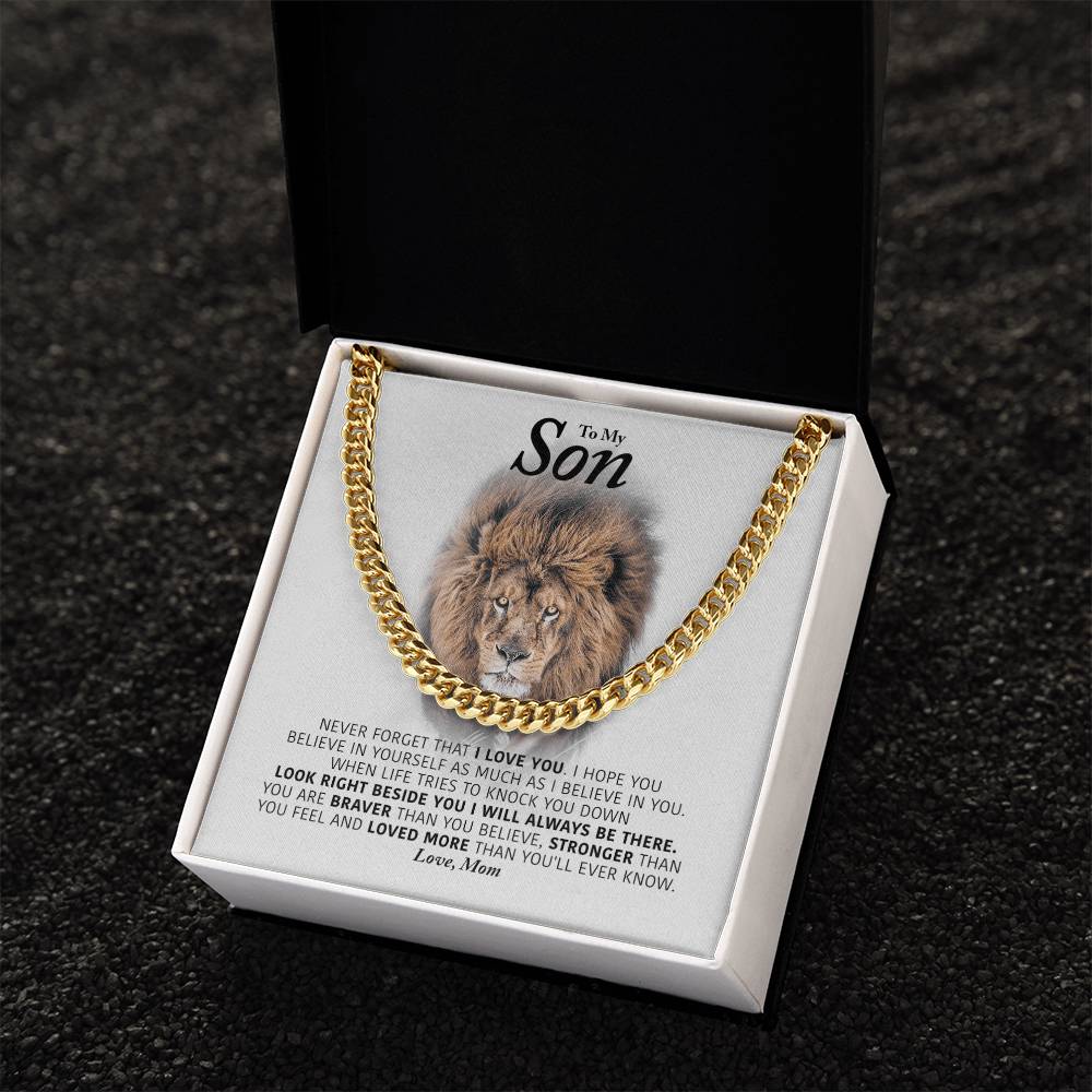 To My Son - I Will Always Be There - Cuban Link Chain Necklace