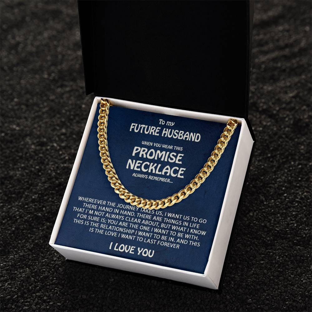 To My Future Husband Promise Necklace Cuban Link Chain