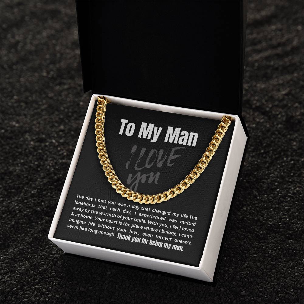 To My Man - The Day I Met You - Cuban Link Chain Necklace