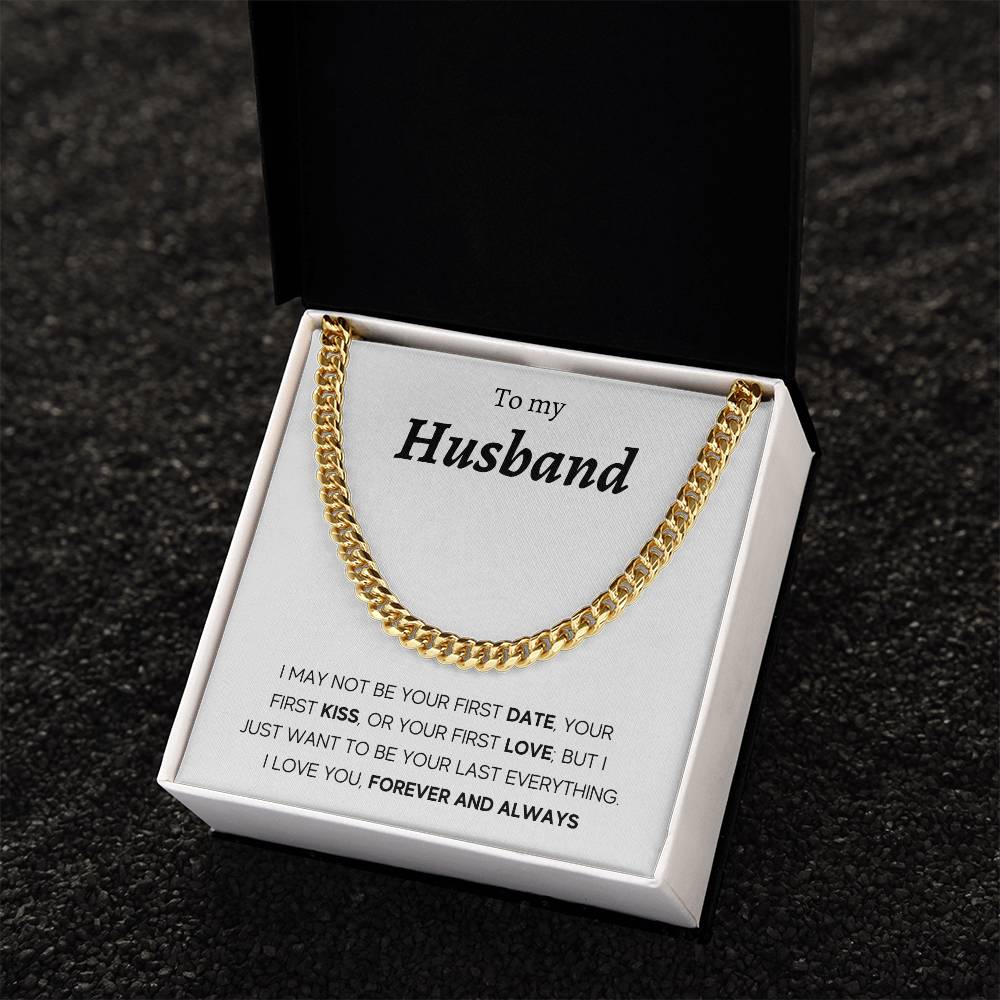To My Husband - First Kiss - Cuban Link Chain