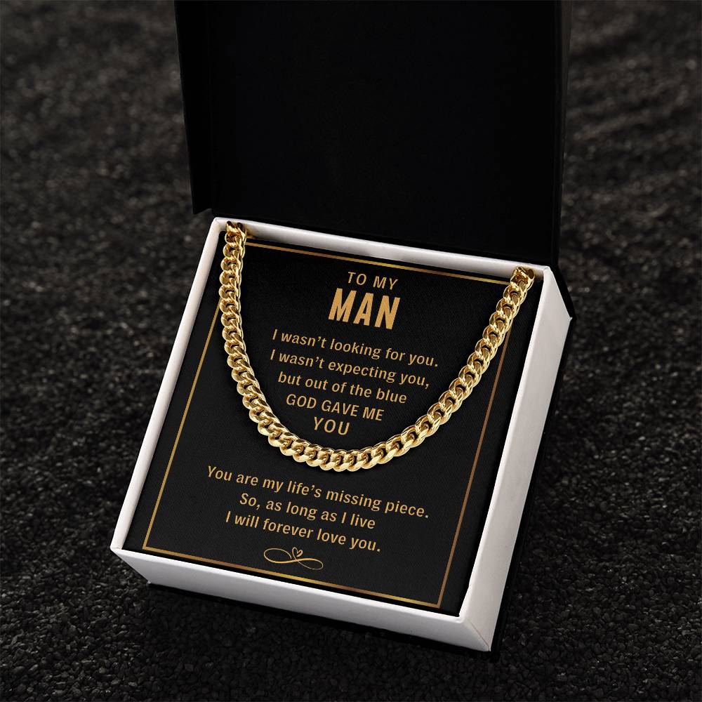 To My Man God Gave Me You - Cuban Link Chain