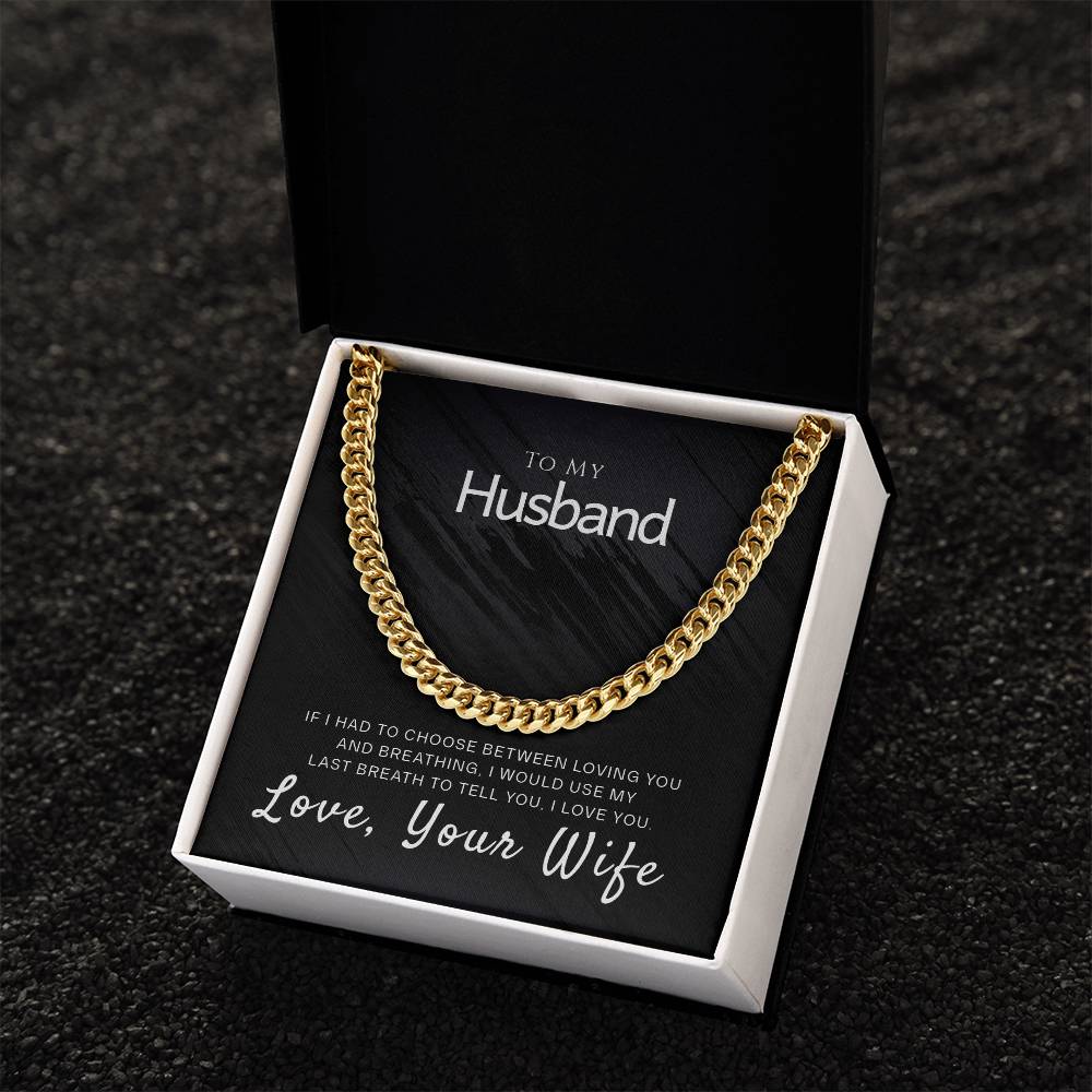 Perfect Gift For Husband Cuban Link Chain