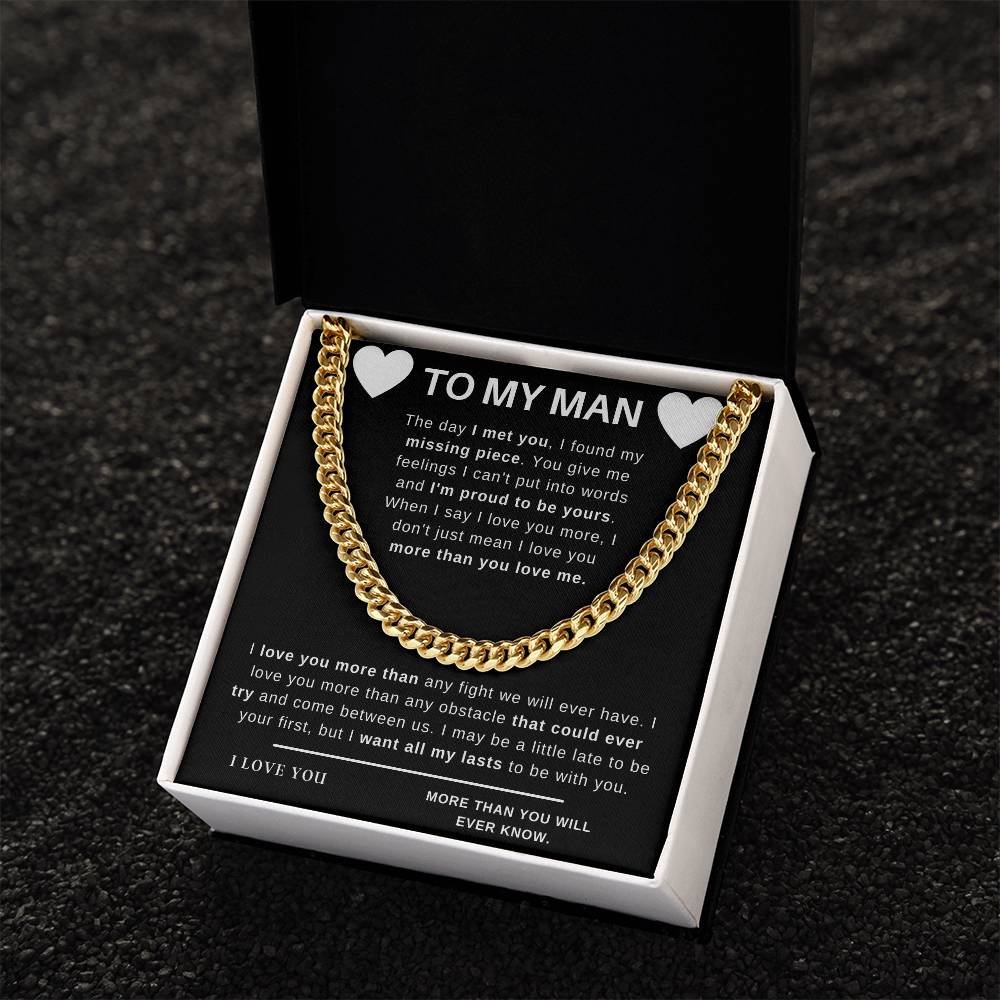 To My Man -Special Cuban Chain Cuban Link Chain