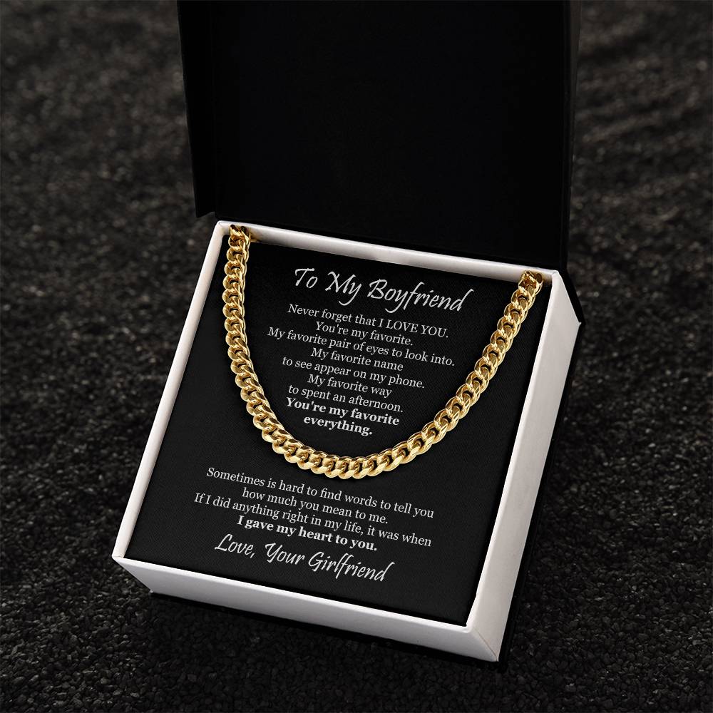 To My Boyfriend - Never Forget That I Love You Cuban Link Chain