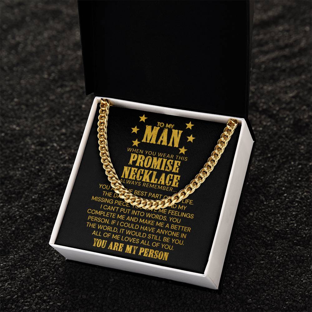 To My Man - You Are The Best Part Of My Life - Cuban Link Chain Necklace