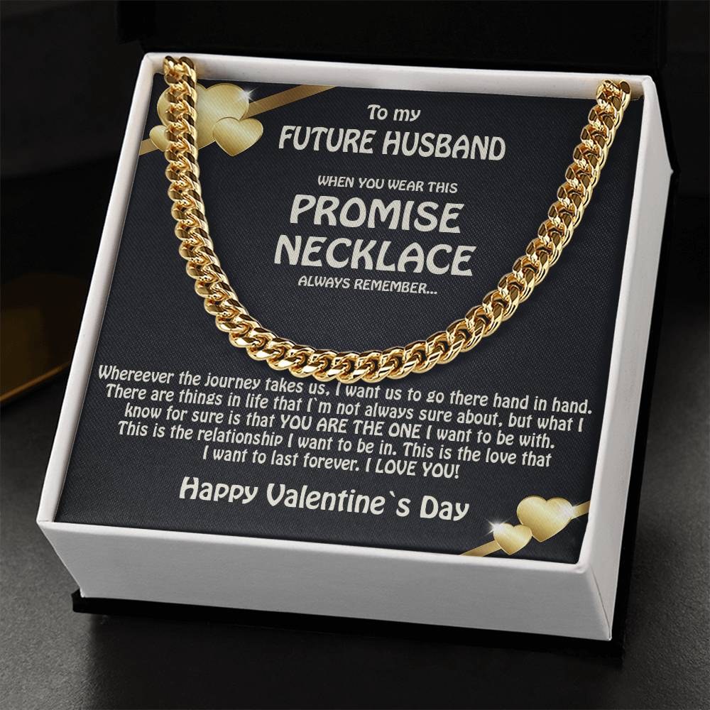 To My Future Husband Promise Necklace Solid Cuban Link Chain