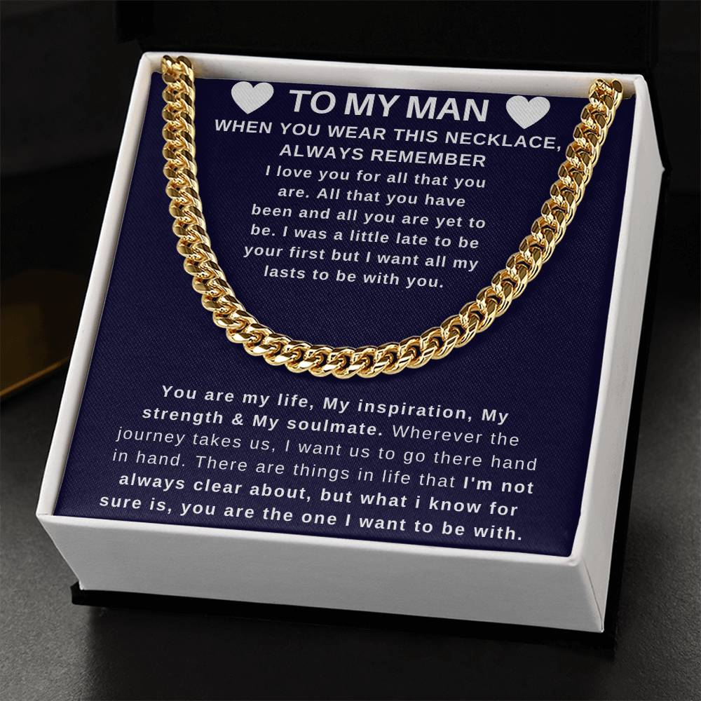 To My Man - Perfect Valentine Gift Cuban Link Chain
