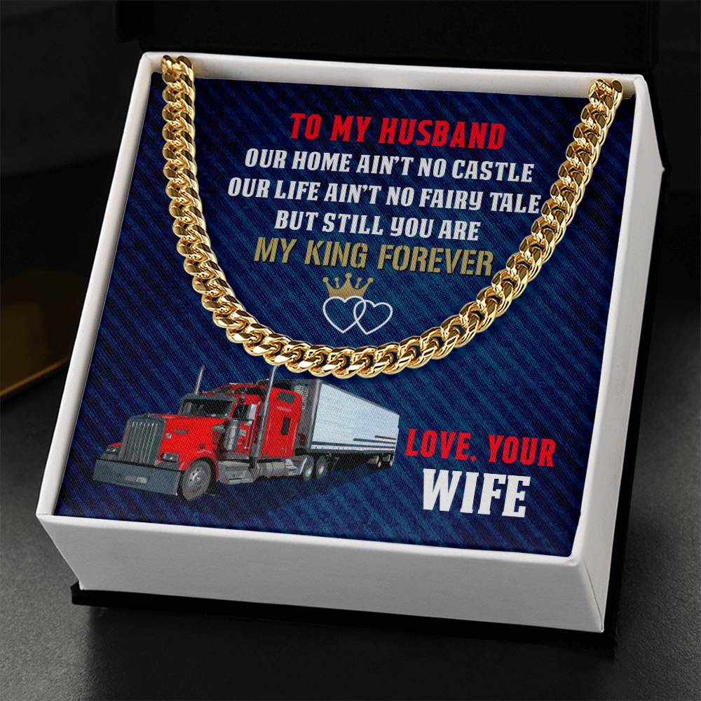 To My Trucker - Cuban Link Chain