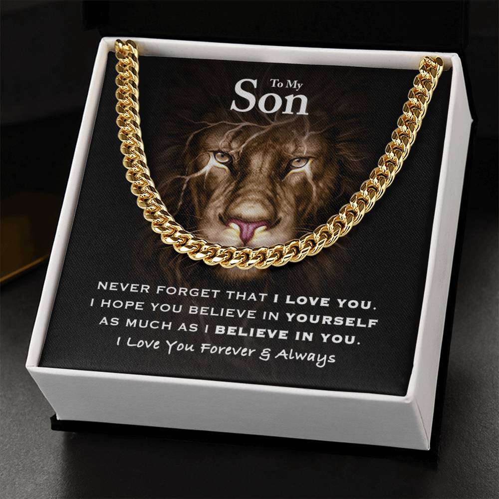 To My Son - Believe In Yourself Cuban Link Chain