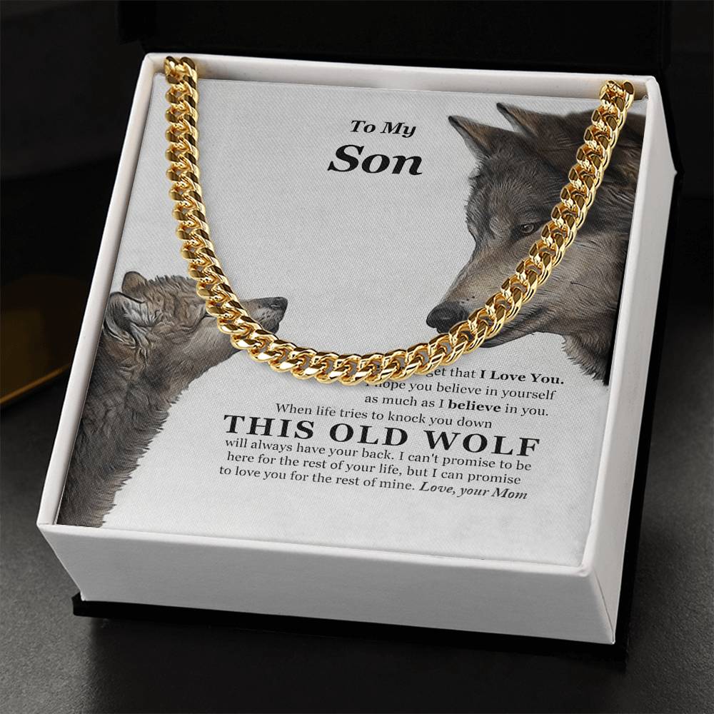 I Believe In You This Old Wolf Mom Gift For Son Cuban Link Chain Necklace