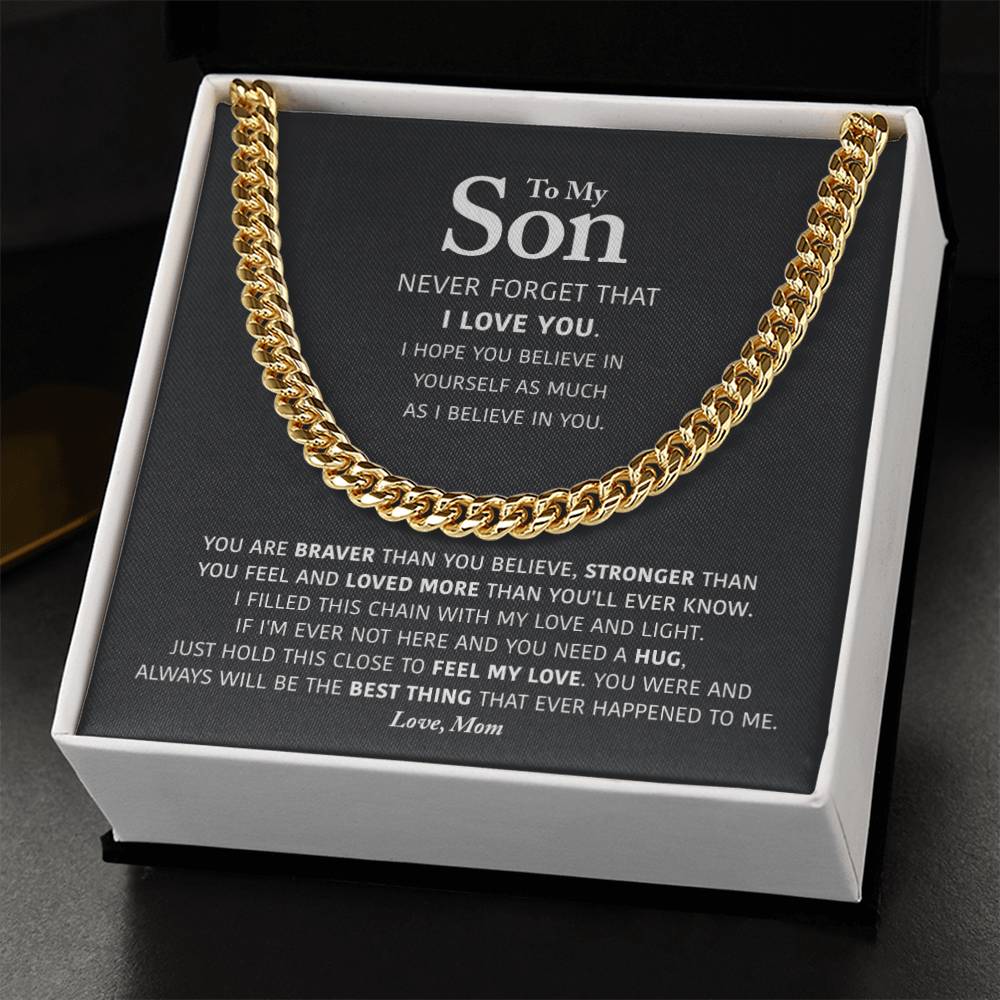 My Son - Braver Than You Believe - Cuban Link Chain