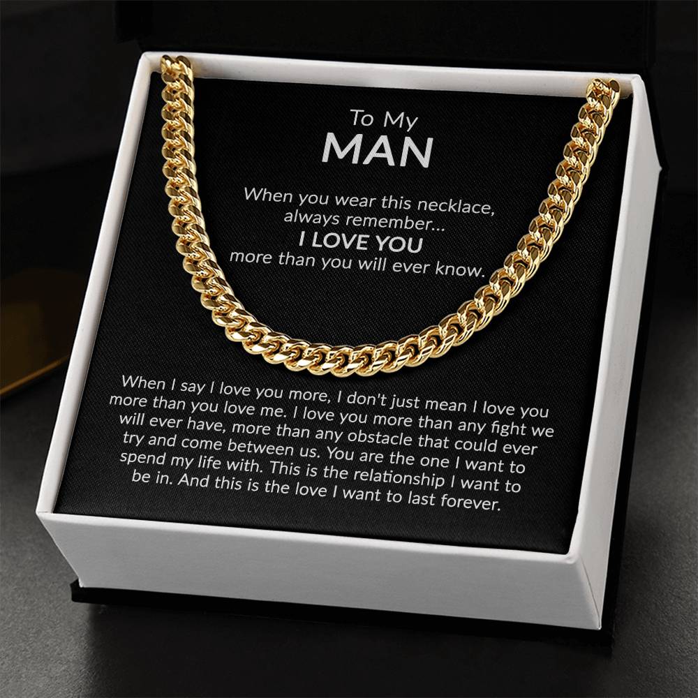 To My Man - Sentimental Gift Cuban Link Chain