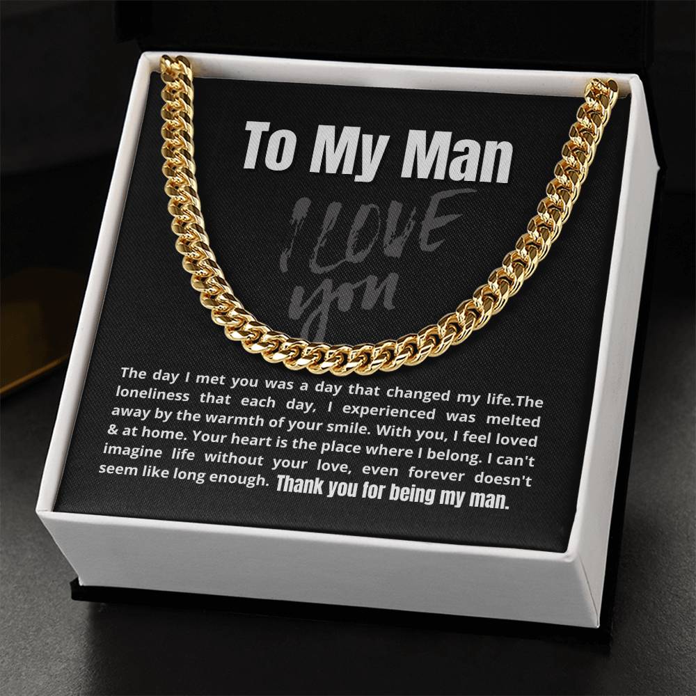 To My Man - The Day I Met You - Cuban Link Chain Necklace