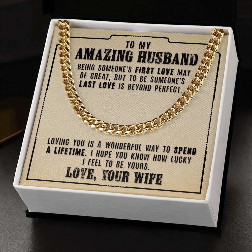 To My Amazing Husband - Cuban Link Chain Necklace