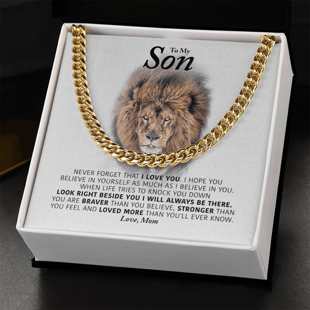 To My Son - I Will Always Be There - Cuban Link Chain Necklace