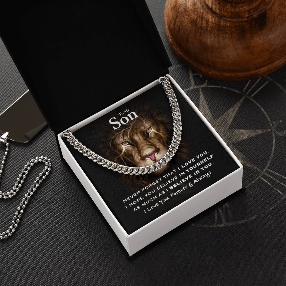 To My Son - Believe In Yourself Cuban Link Chain