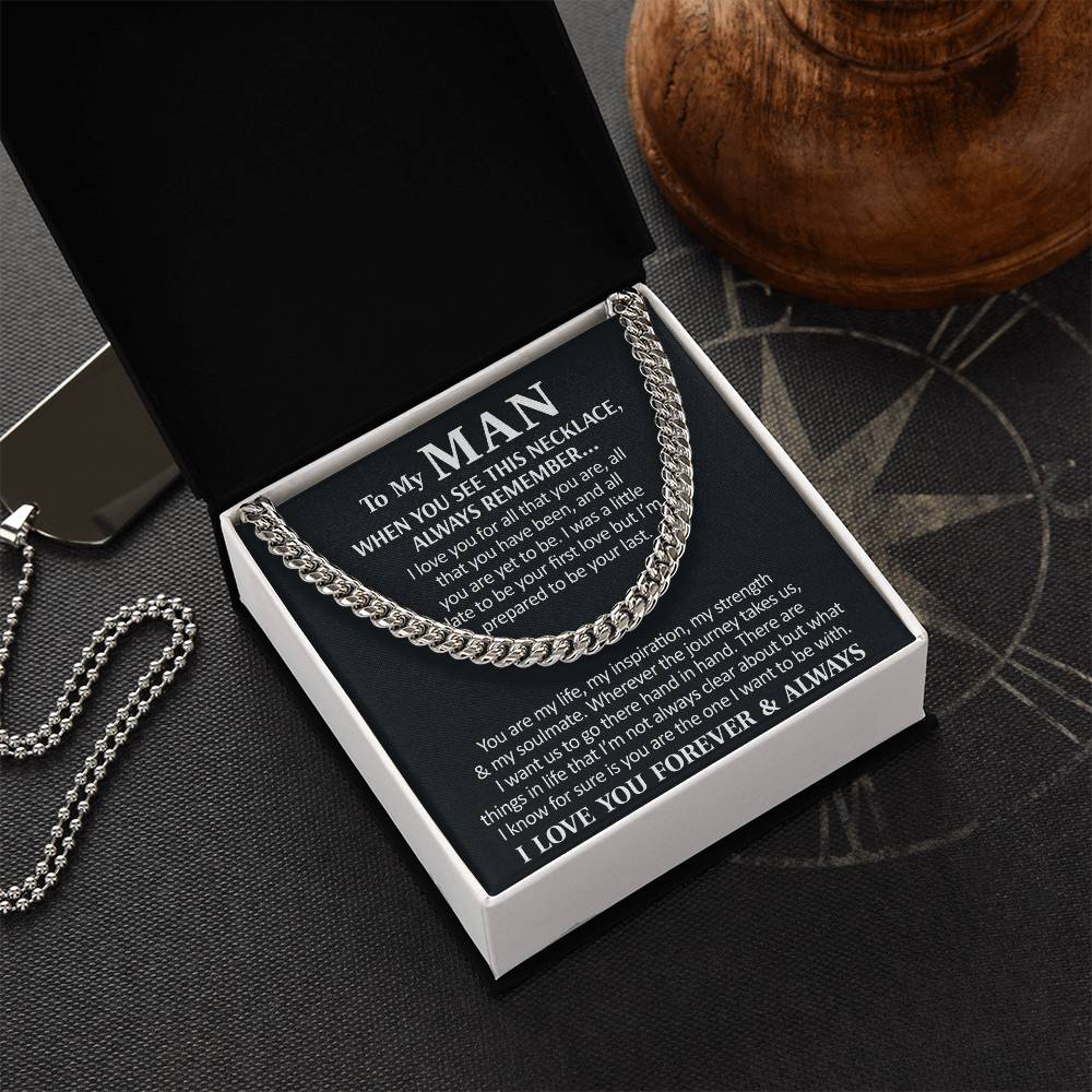 To My Man - I Love You Forever & Always Cuban Link Chain Necklace