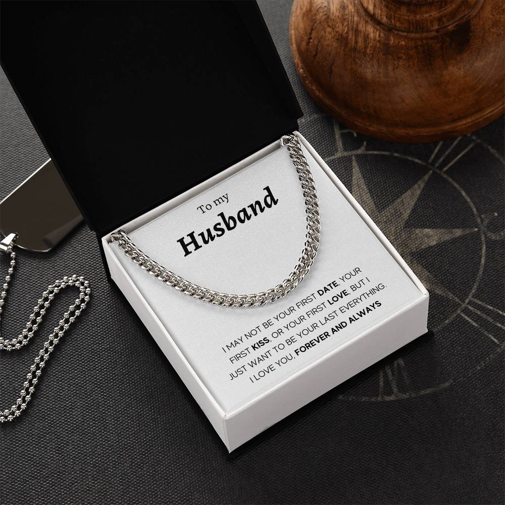 To My Husband - First Kiss - Cuban Link Chain