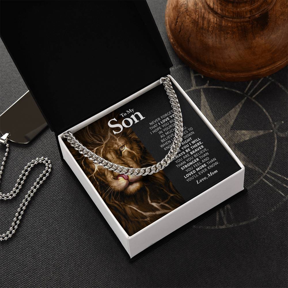 To My Son - I Will Always Be There - Cuban Link Chain