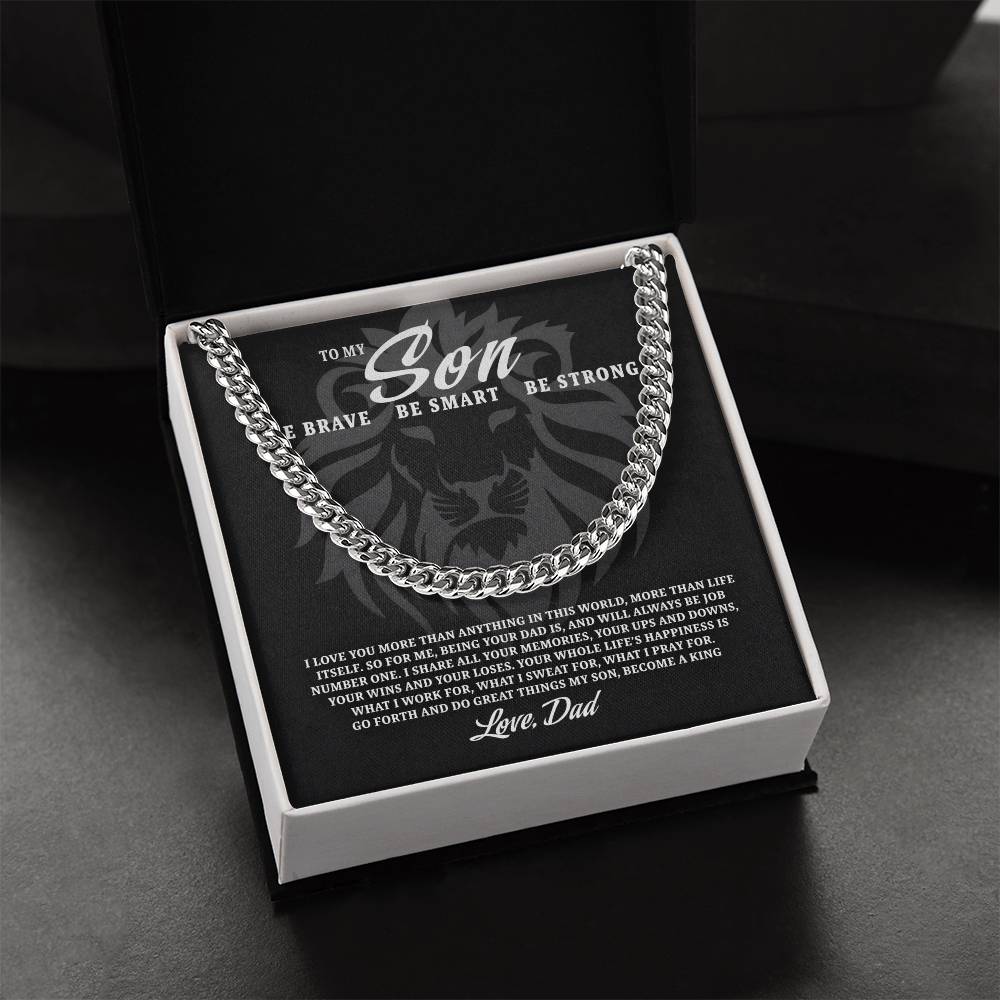 To My Son Be Brave Be Smart Be Strong Cuban Link Chain