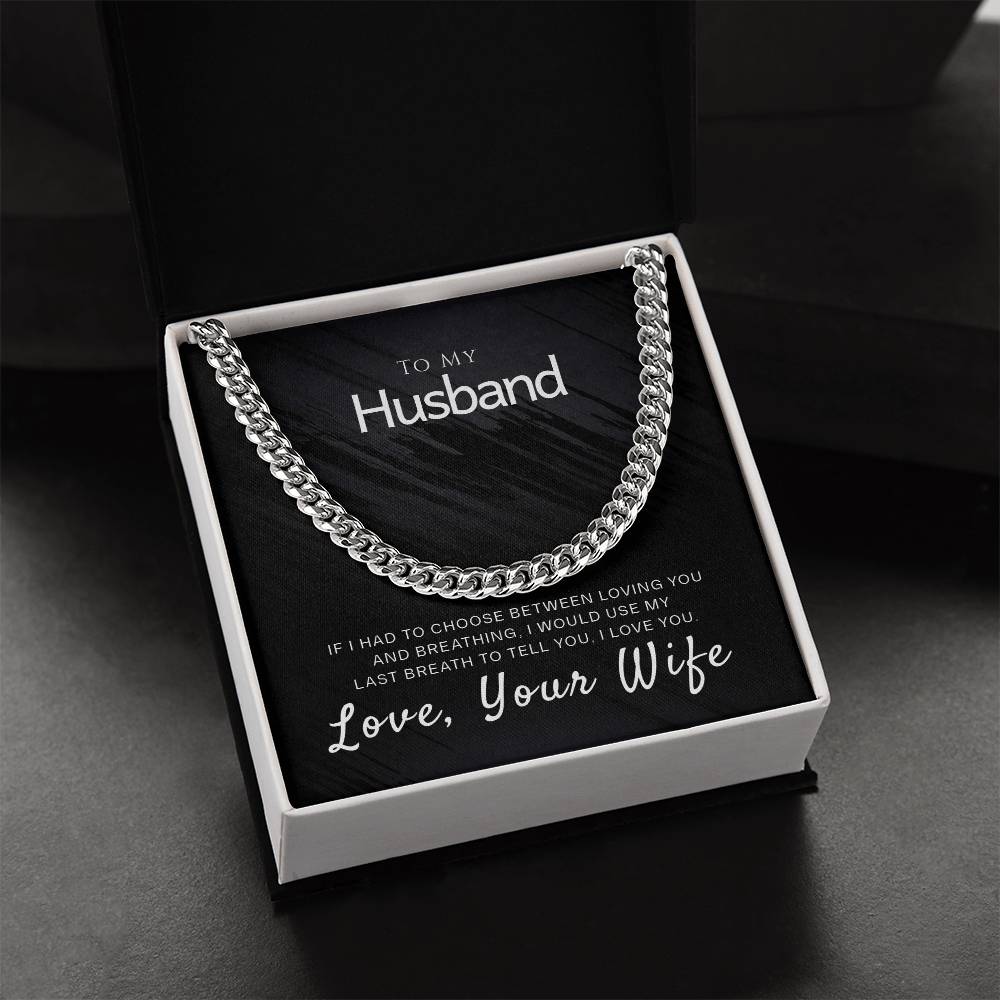 Perfect Gift For Husband Cuban Link Chain