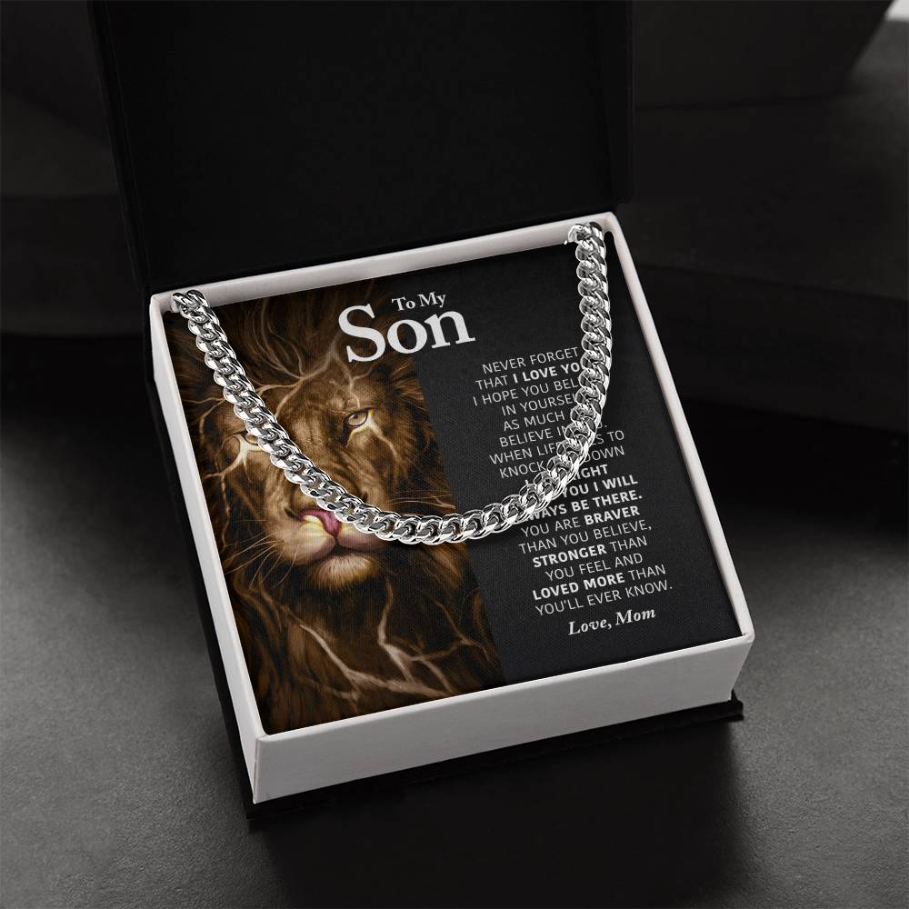 To My Son - I Will Always Be There - Cuban Link Chain