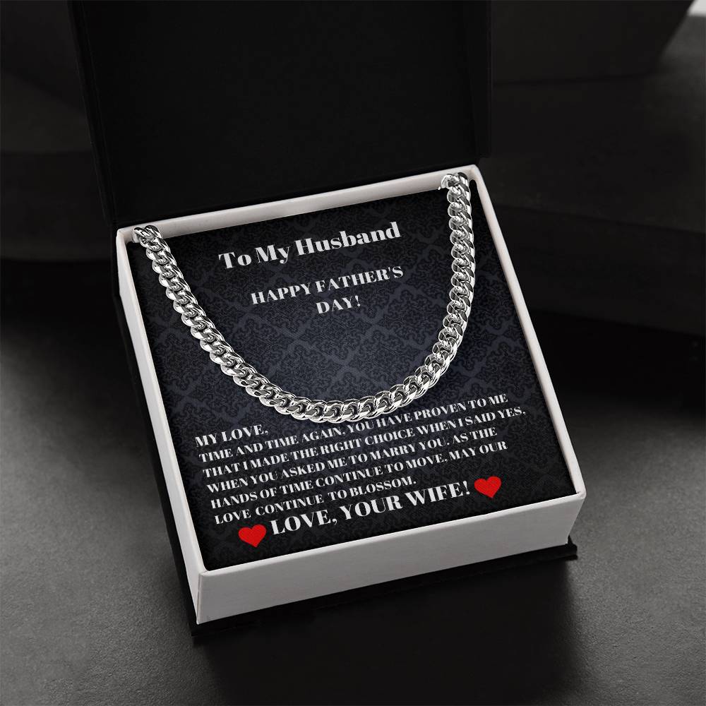 To My Husband I Made The Right Choice Happy Father's Day Cuban Link Chain Necklaces