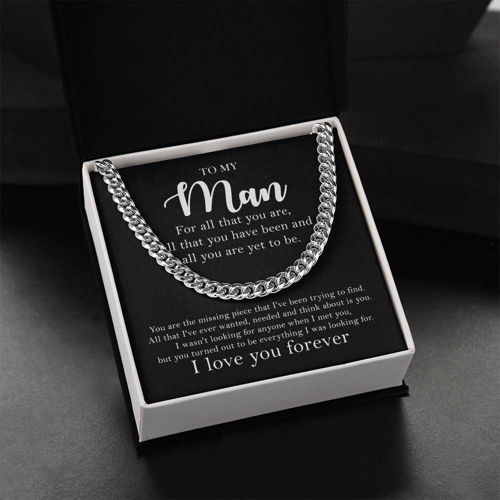 To My Man - For All That You Are - Cuban Link Chain Necklace