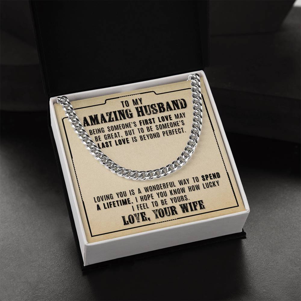 To My Amazing Husband - Cuban Link Chain Necklace
