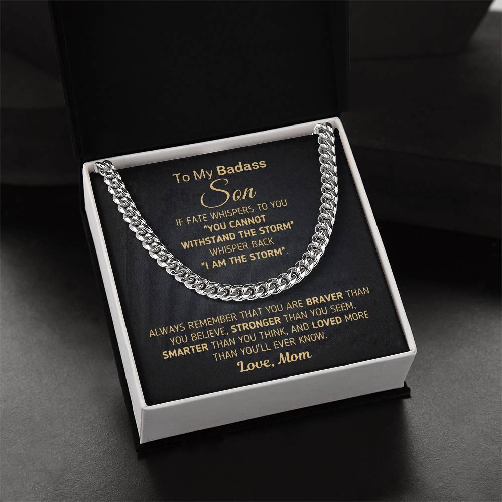 To My Badass Son Chain Necklace - You're The Storm Gift For Son From Mom Son Birthday Gift Cuban Link Chain