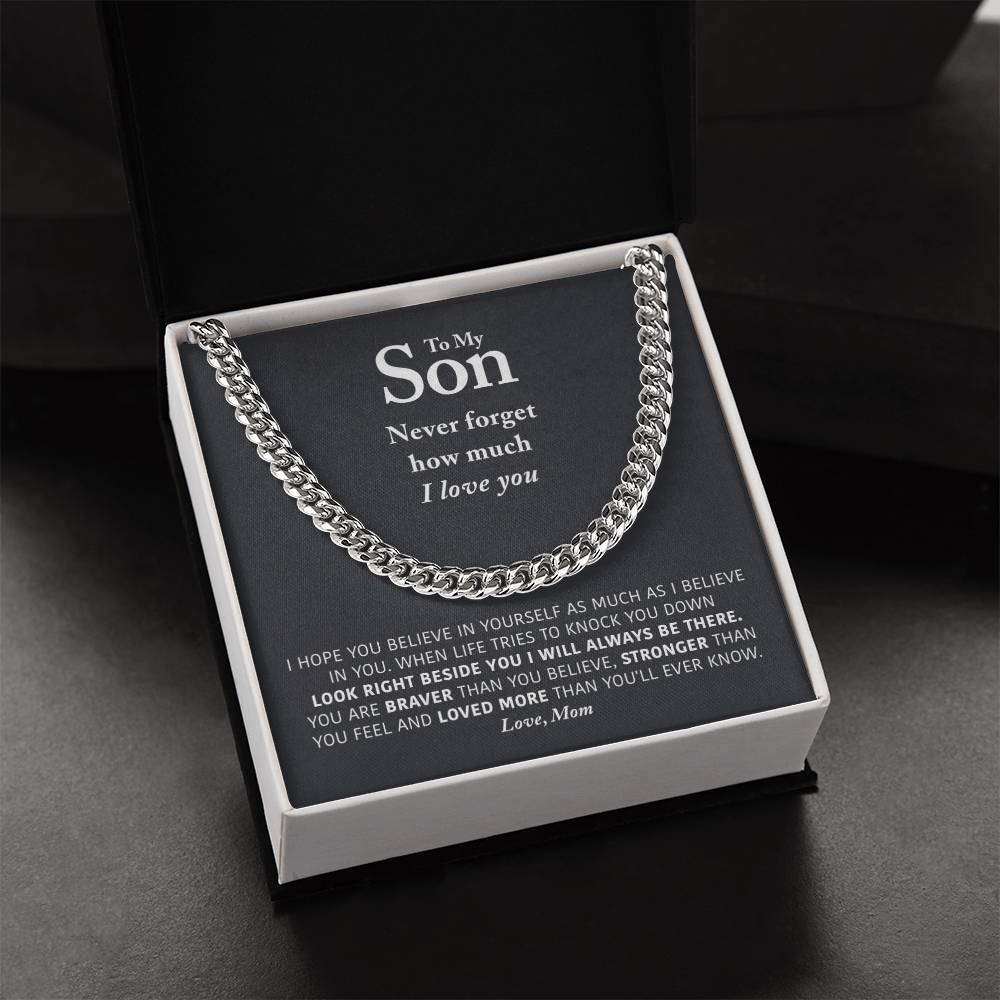 To My Son - I Will Always Be There - Cuban Link Chain