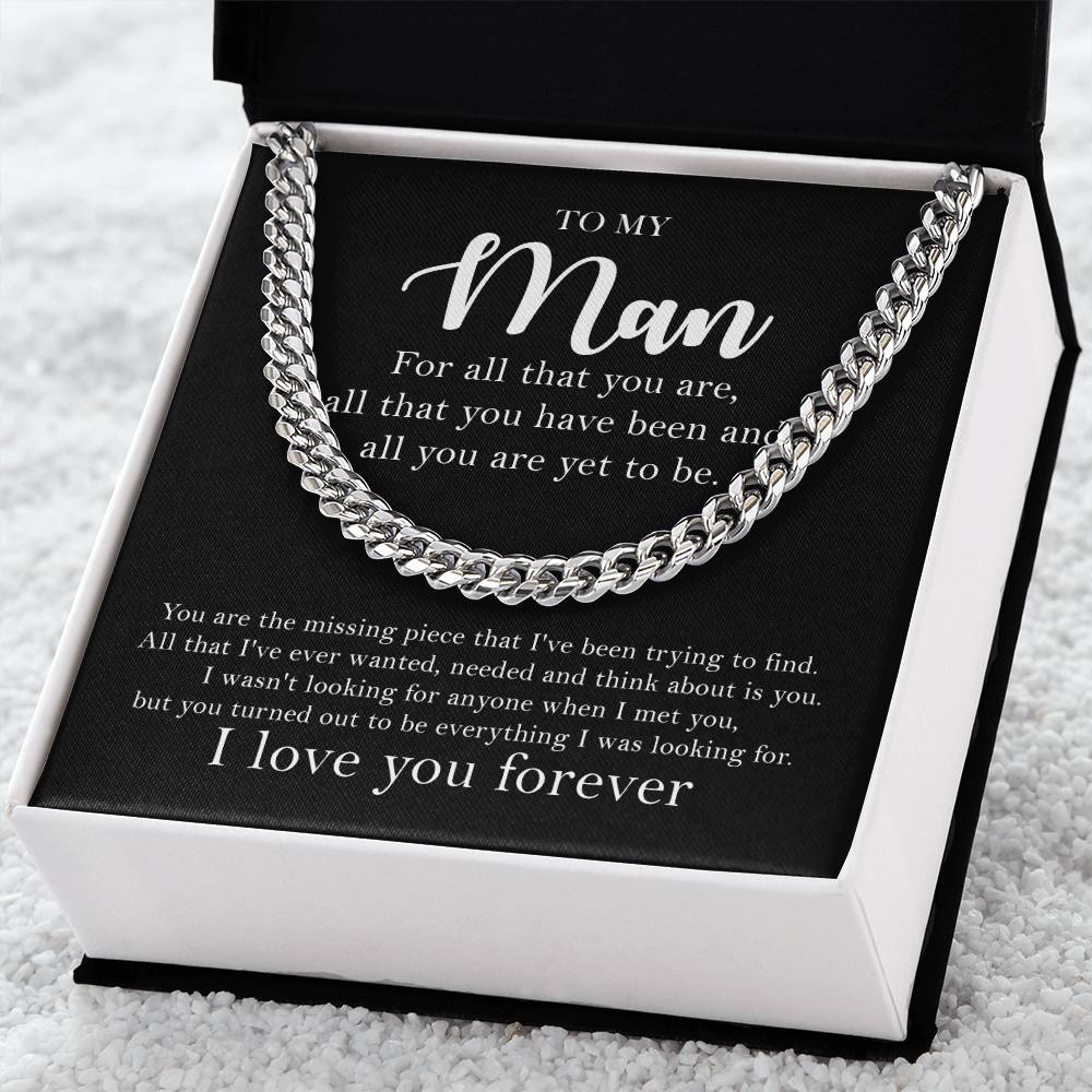 To My Man - For All That You Are - Cuban Link Chain Necklace