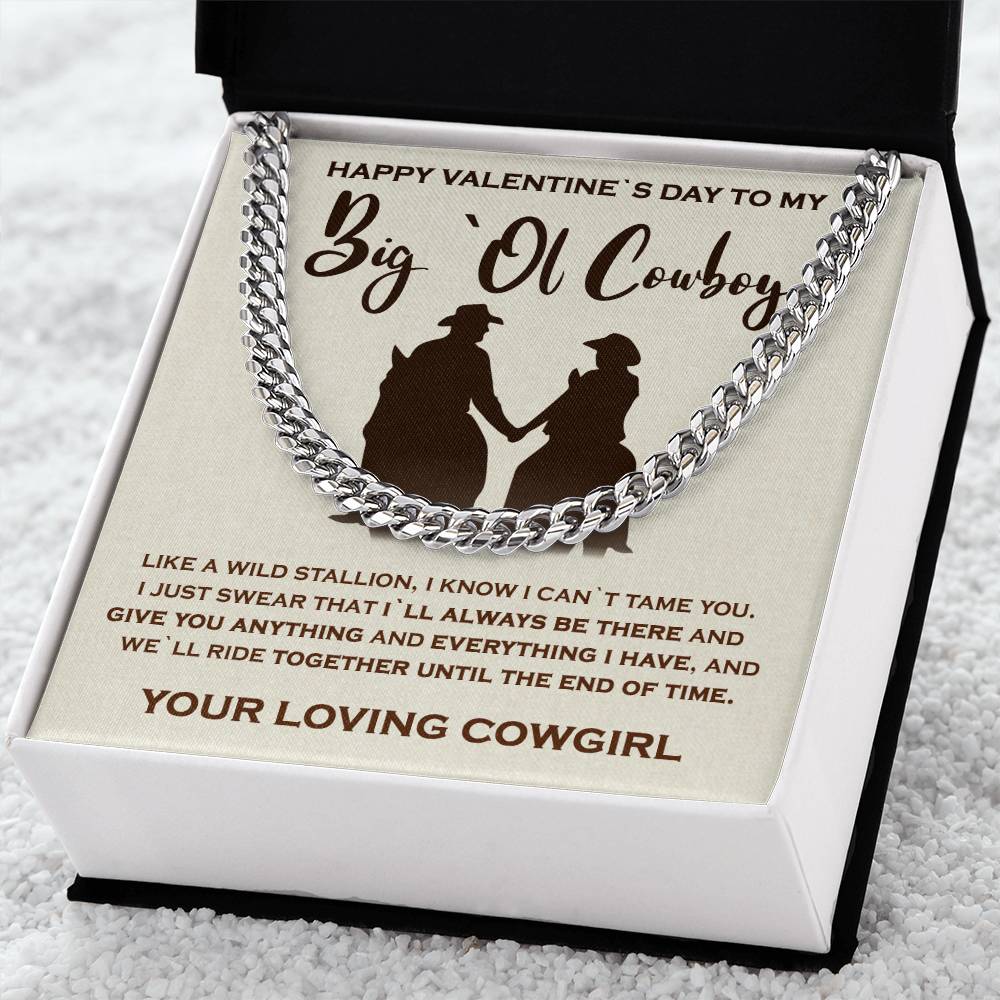 To My Big`Ol Cowboy Solid Cuban Link Chain Necklace