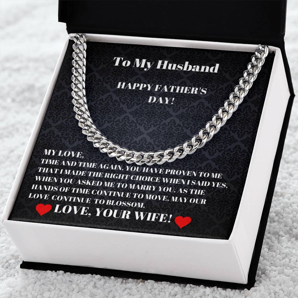 To My Husband I Made The Right Choice Happy Father's Day Cuban Link Chain Necklaces