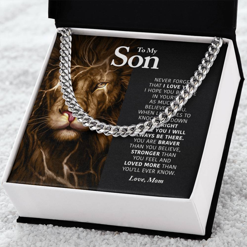 To My Son - I Will Always Be There - Cuban Link Chain