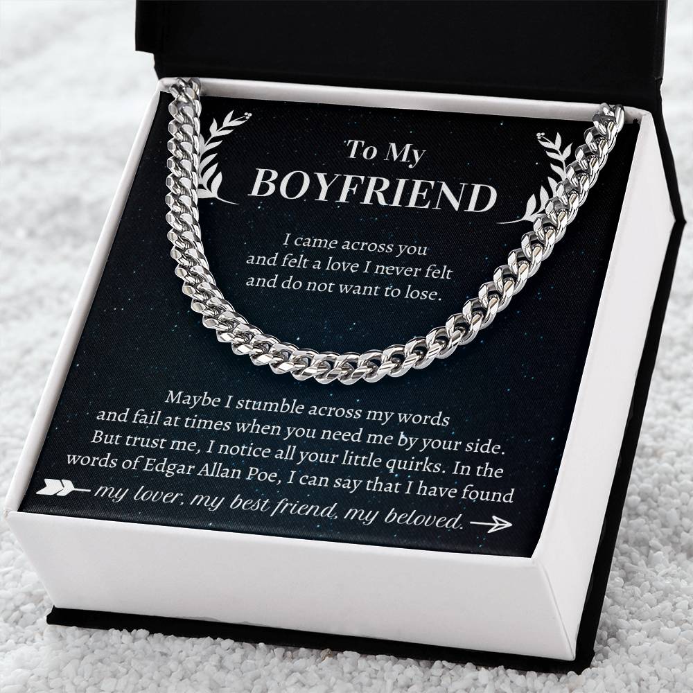 Valentine's Gift Boyfriend - I Came Across You And Felt A Love I Never Felt And Do Not Want To Lose Cuban Link Chain