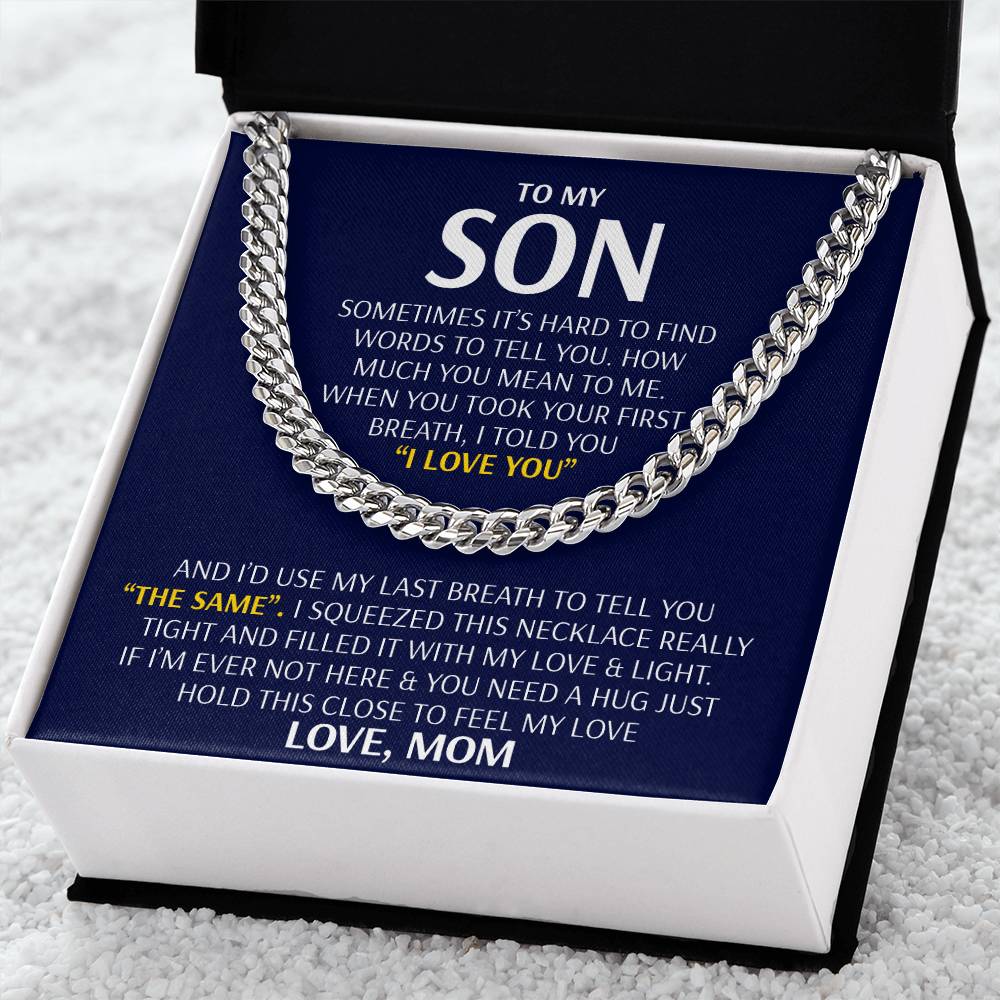 To My Son - Feel My Love From Mom - Cuban Link Chain