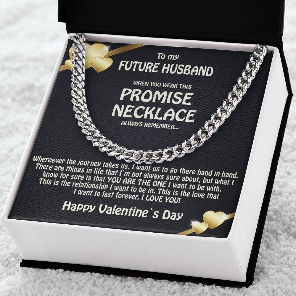 To My Future Husband Promise Necklace Solid Cuban Link Chain