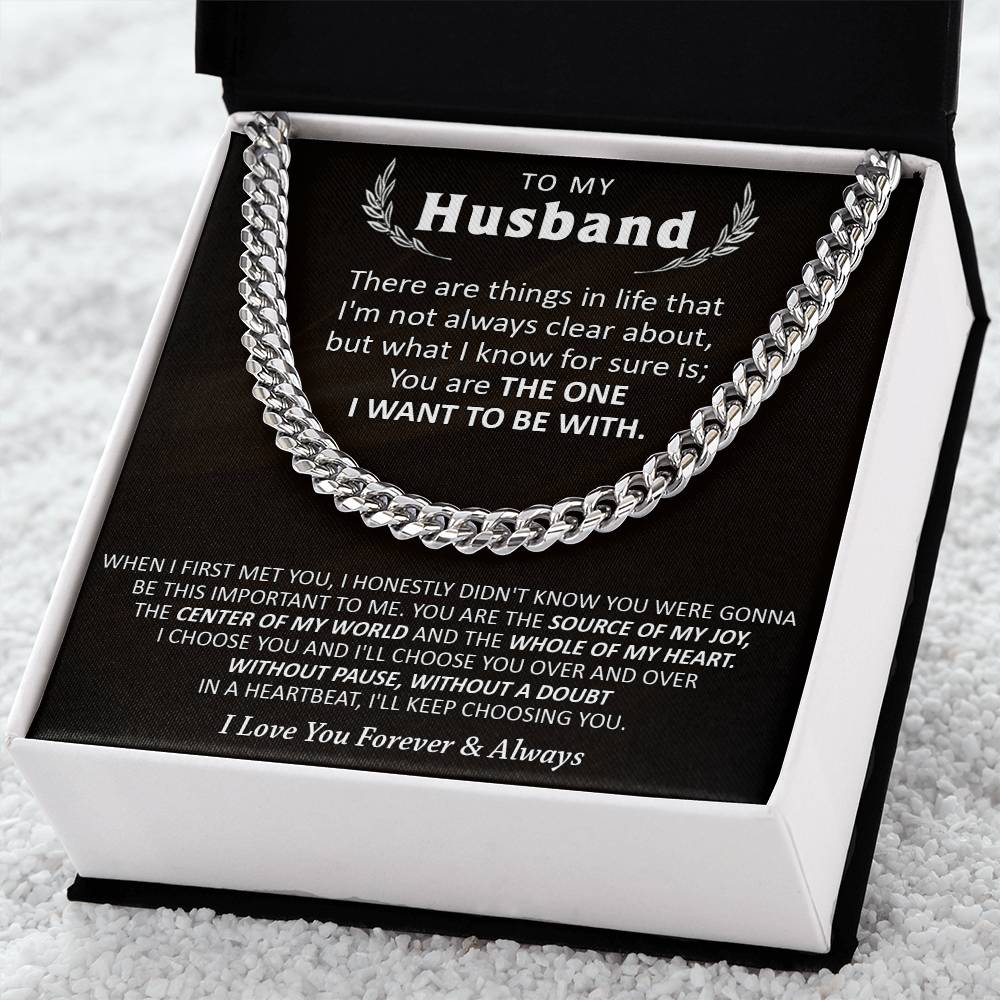 Gift For Husband - Be With - Cuban Cuban Link Chain