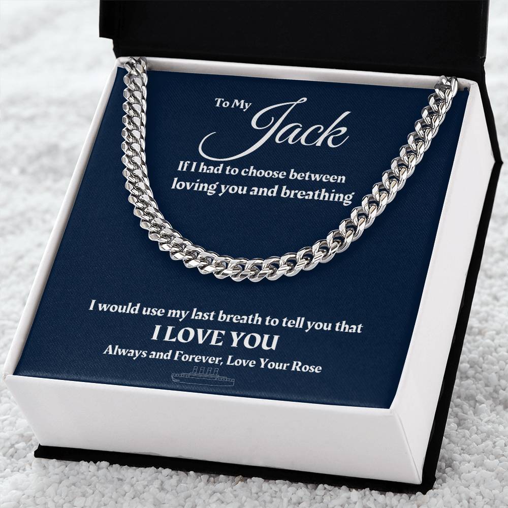 To My Boyfriend Cuban Link Chain Titanic Necklace Valentines Gift For Him Anniversary Gift For Boyfriend