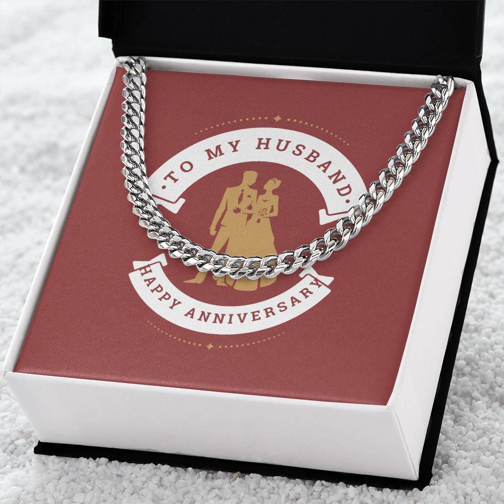 To My Husband - Anniversary Chain Cuban Link Chain