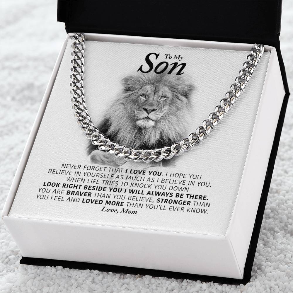 To My Son - I Will Always Be There - Cuban Link Chain