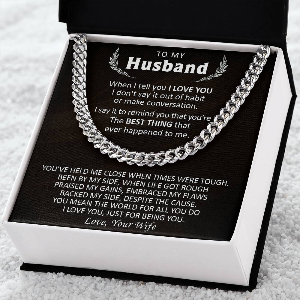 Gift For Husband - Be You - Cuban Cuban Link Chain