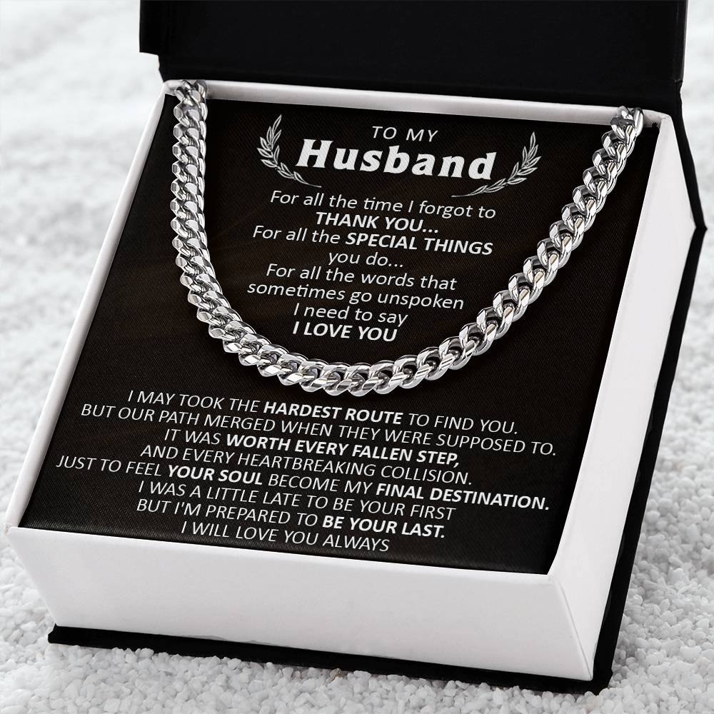Gift For Husband - The Hardest Route - Cuban Cuban Link Chain