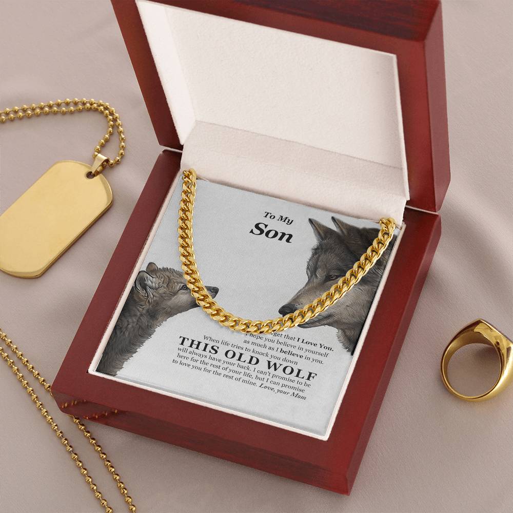 I Believe In You This Old Wolf Mom Gift For Son Cuban Link Chain Necklace