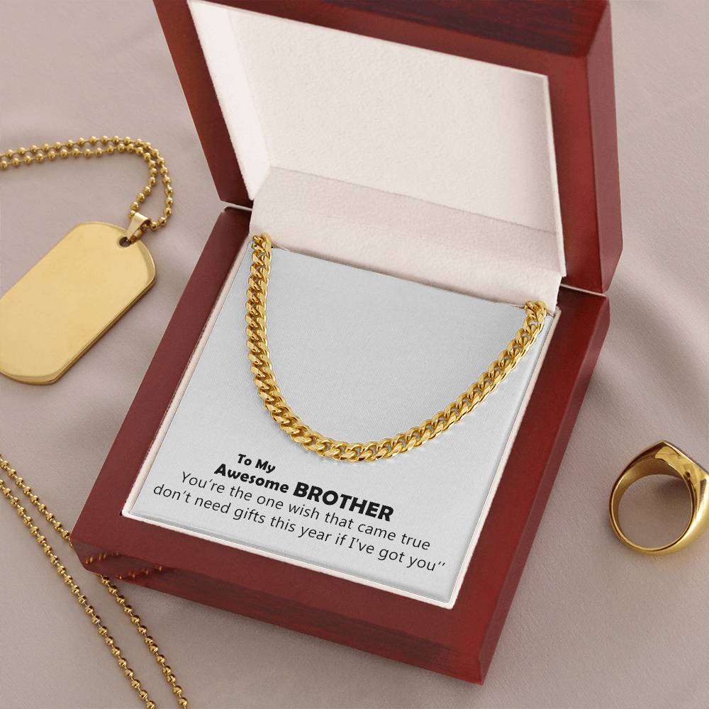 To My Awesome Brother Happy Birthday Sentimental Gifts For Brother A Cuban Link Chain Great Birthday Gift For Your Bro