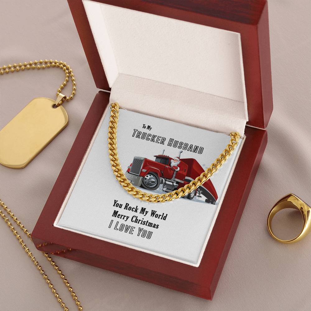 Trucker Husband Cuban Link Chain
