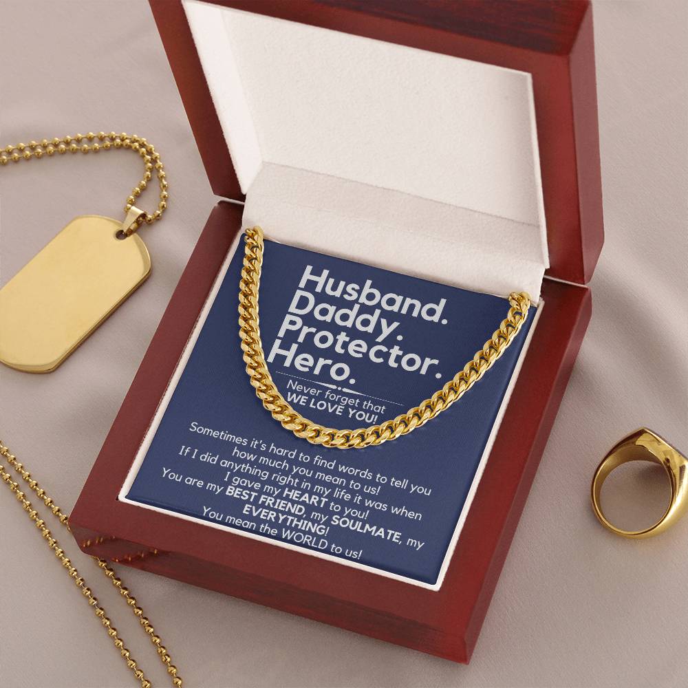 Husband. Daddy. Protector. Hero. - The Perfect Gift For Him Cuban Link Chain