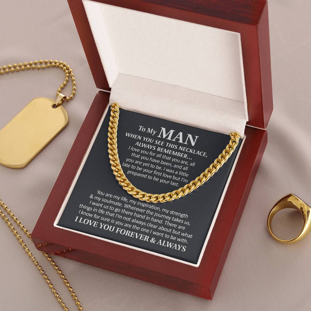 To My Man - I Love You Forever & Always Cuban Link Chain Necklace
